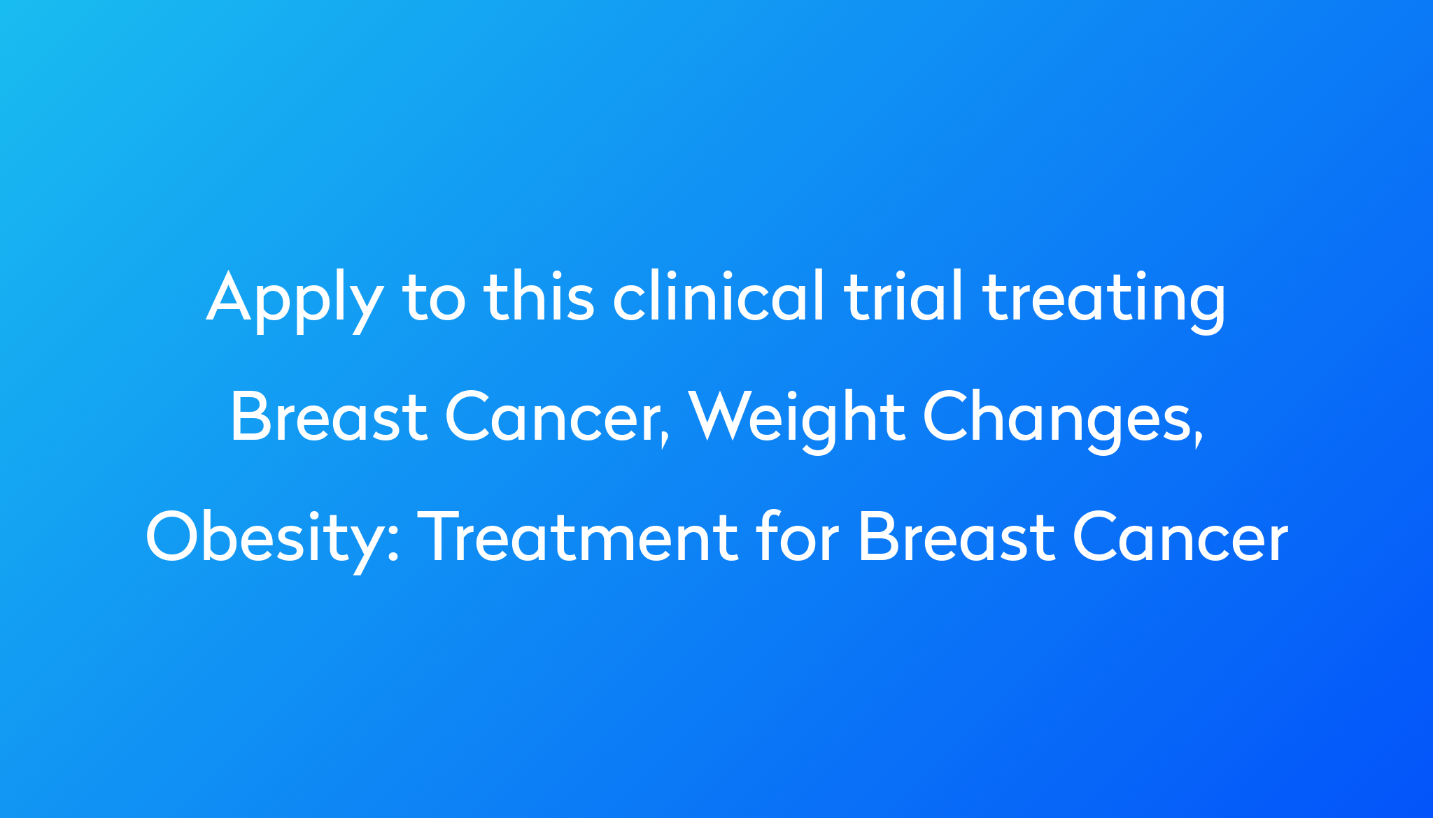 treatment-for-breast-cancer-clinical-trial-2023-power